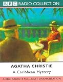 A Caribbean Mystery: A BBC Radio 4 Full-cast Dramatisation (BBC Radio Collection)