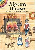 Pilgrim House Sticker Activity Book (Dover Little Activity Books)