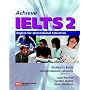 Achieve IELTS Student's Book: English for International Education: Upper Intermediate - Advanced (Band 5.5 to 7.5) Bk. 2