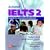 Achieve IELTS Student's Book: English for International Education: Upper Intermediate - Advanced (Band 5.5 to 7.5) Bk. 2