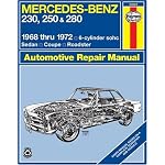 Mercedes Benz 230, 250 and 280, 1968-1972 (Haynes Manuals) book cover