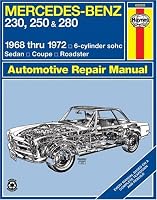 Mercedes Benz 230, 250 and 280, 1968-1972 (Haynes Manuals)