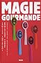 Magie gourmande