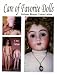 Search Our Specialty Mall : The Care of Favorite Dolls : Antique Bisque Conservation