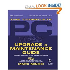 The Complete PC Upgrade & Maintenance Guide, 12th Ed.