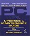 Book The Complete PC Upgrade & Maintenance Guide, 12th Ed.