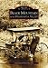Black Mountain and the Swannanoa Valley (NC) (Images of America)