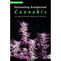 Cultivating Exceptional Cannabis: An Expert Breeder Shares His Secrets (Marijuana Tips Series)
