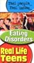 Real Life Teens: Eating Disorders [VHS]