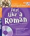 Just Like a Roman: A Fact Filled History Song by Suzy Davies (Songsheets): A Fact Filled History Song by Suzy Davies (Songsheets)