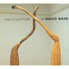 Sculpture of David Nash, The (British Sculptors & Sculpture)