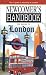 Newcomer's Handbook for Moving to London