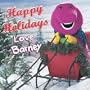 Happy Holidays Love Barney
