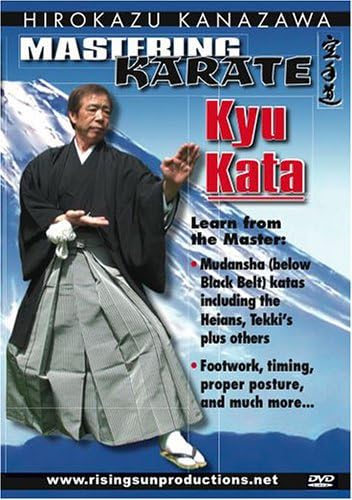 KANAZAWA MASTERING KARATE: KYU KATA