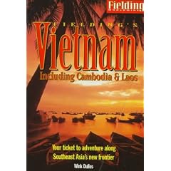 Fielding's Vietnam: Including Cambodia & Laos (Fielding's Vietnam)