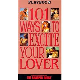 Playboy / 101 Ways to Excite Your Lover [VHS]