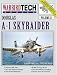 Douglas A-1 Skyraider - WarbirdTech Volume 13