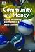 Community and Money: Caring, Gift-Giving, and Women in a Social Economy