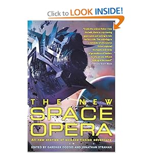 The New Space Opera - Gardner Dozois,Jonathan Strahan