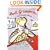 Red Grooms: The Graphic Work
