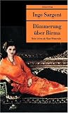 D�mmerung �ber Birma: Mein Leben als Shan-Prinzessin