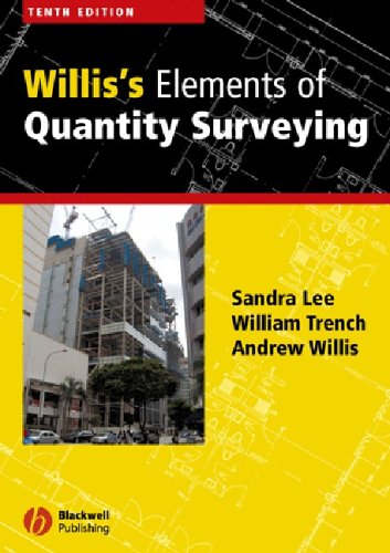 Willis's Elements of Quantity Surveying - 10th Edition - Wiley-Blackwell - JW-1405125632 - ISBN: 1405125632 - ISBN-13: 9781405125635