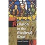 Religion in the Medieval West (Arnold Publication)