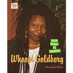 Whoopi Goldberg: From Street to Stardom (Taking Part Books)