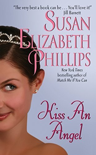 Kiss an Angel by Susan Elizabeth Phillips (2002-10-01)