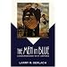The Men in Blue: Conversations with Umpires (Bison Book)