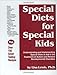Dietas especiais para crianças especiais por Lisa Lewis