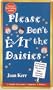 Please Don't Eat the Daisies