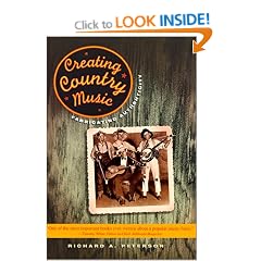 Creating Country Music: Fabricating Authenticity