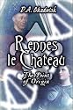 Rennes Le Chateau: The Point of Origin