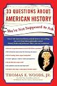 33 Questions About American History You're Not Supposed to Ask