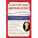 33 Questions About American History You're Not Supposed to Ask