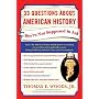 33 Questions About American History You're Not Supposed to Ask