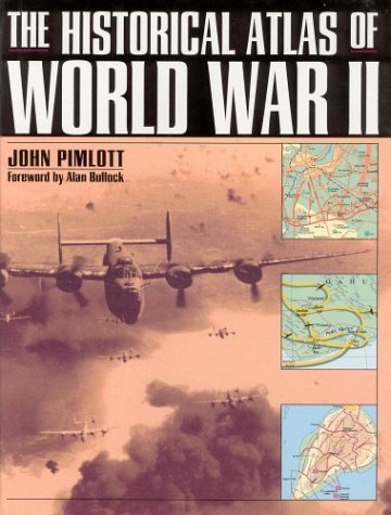 the historical atlas of world war ii