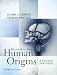 Reconstructing Human Origins: A Modern Sythesis (Third Edition)