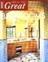 Ideas for Great Bathrooms