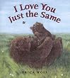 I Love You Just the Same