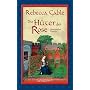Die H�ter der Rose: Historischer Roman: Waringham &hellip von Rebecca Gabl�