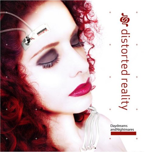 Distorted Reality - Daydreams And Nightmares - Zortam Music