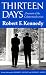 Thirteen Days: A Memoir of the Cuban Missile Crisis (Paperback)