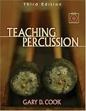 Teaching Percussion (with 2-DVD Set)