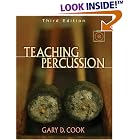 Buy Teaching Percussion (with 2-DVD Set) by Gary D. Cook
