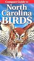 Compact Guide to North Carolina Birds