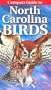 Compact Guide to North Carolina Birds
