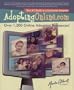 Adopting Online: Your 1 Guide to a Successful Adoption