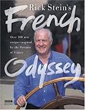 Rick Stein's French Odyssey [Signed Edition]